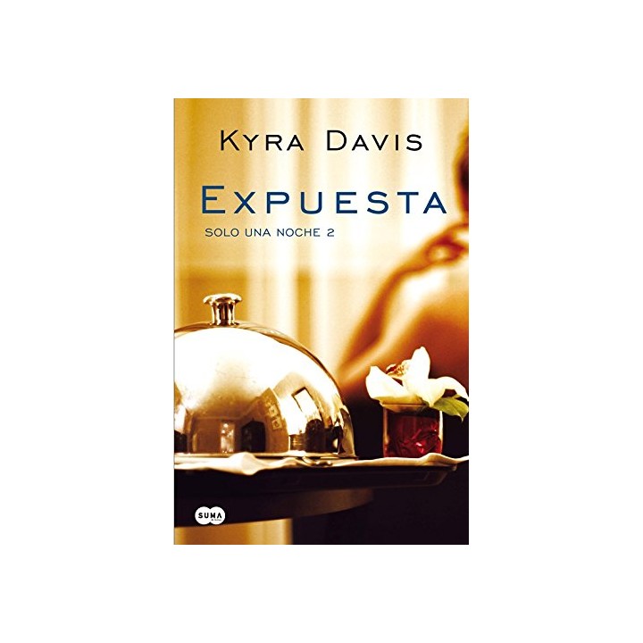 Expuesta (Solo una noche 2)